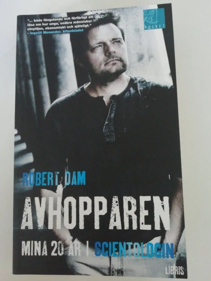 Fashion Avhopparen: Mina 20 år i Scientologin av Robert Dam (2017) Biografier & Erindringer