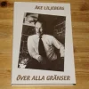 Online bra bok om flyg * ÖVER ALLA GRÄNSER AV ÅKE LILJEBERG Fly- Og Flyhistorie