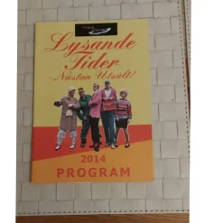 Sale Eksjö Revyn,2014, Lysande tider. Program, plus biljetten Drama, Dans, Film & Teater