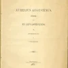 Clearance Hagerlöf, J.: Aurelius Augustinus, en lefnadsteckning (1866) Antikkens Litteratur
