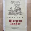 Clearance Hjortronlandet - Sara Lidman, 1955 Antikkens Litteratur