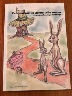 Online Kaninen som så gärna ville sova - en annorlunda godnattsaga Børne- & Ungdomsbøger