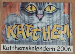 Store Kattkalender 2006 med kändisar bla Magnus Carlsson Svennis Nanne Grönwall Almanakker & Kalendere