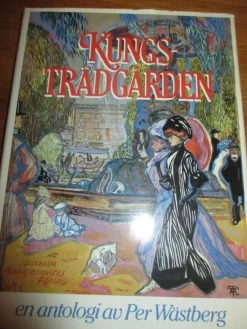 Outlet Kungsträdgården, August Strindberg, prins Eugen, Jolo m fl Antologier