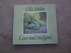 Best Sale Leva med trädgård Ulla Molin 1986 Botanik
