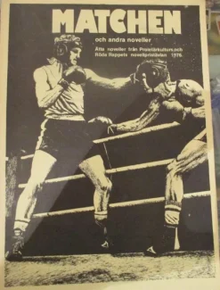 Clearance Matchen och andra noveller från Proletärkultur och Röda Rappet, 1976 Antologier