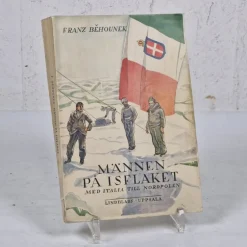 Best MÄNNEN PÅ ISFLAKET - Franz Behounek - 1929 - Äldre bok - Antik Antikkens Litteratur