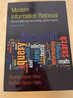 Online Modern Information Retrieval: The Concepts and Technology Behind Search Computere Og Teknik