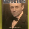 Clearance Mäster Elias mannen som gjorde Ystad större / Sjösten, Per-Erik Biografier & Erindringer