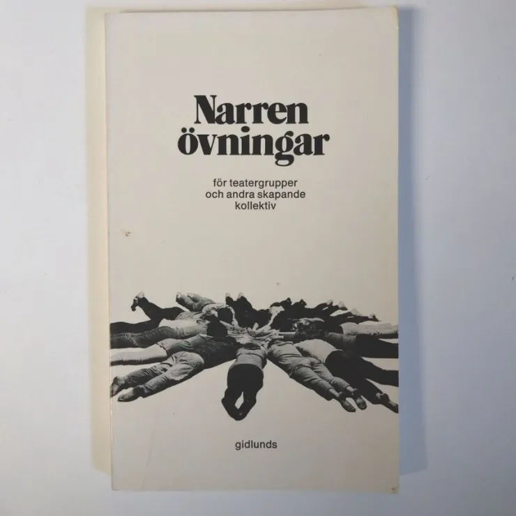 Flash Sale Narren övningar för teatergrupper och andra skapande kollektiv Drama, Dans, Film & Teater