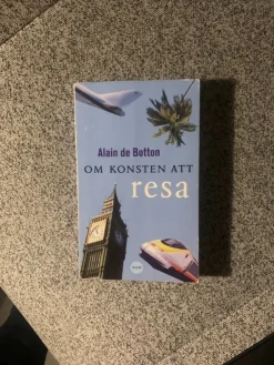 Store Om konsten att resa av Alain de Botton Filosofisk Litteratur