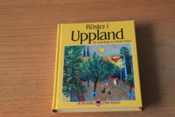 Hot Röster i Uppland En antologi av Göran Palm Antologier