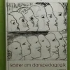 Flash Sale Röster om danspedagogik / Erna Grönlund - Anne Wigert Drama, Dans, Film & Teater