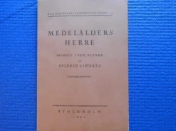 Cheap Siwertz Sigfrid Medelålders herre. Komedi i fem scener Drama, Dans, Film & Teater