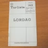 Tradera Tidtabell Linje 143 Turlista Lördag Buss Stockholm 1964> Køreplaner