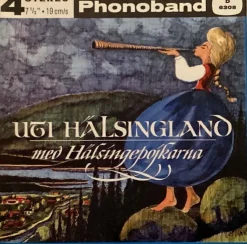 Tradera Uti Hälsingland med Hälsingepojkarna. Förseglat phonoband / rullband D-6308| Spolebånd