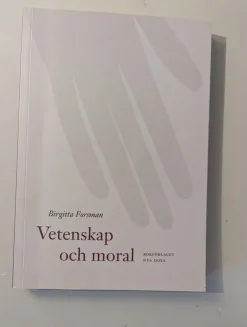 Shop Vetenskap och moral av Birgitta Forsman Filosofisk Litteratur