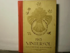 Cheap Vintersol. Illustrerad kalender 1913 Almanakker & Kalendere